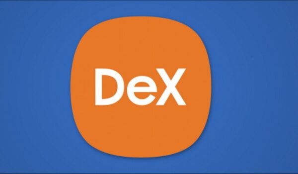 راهنمای کامل اپلیکیشن سامسونگ DeX